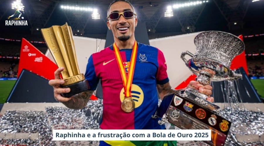 Raphinha e a frustração com a Bola de Ouro 2025
